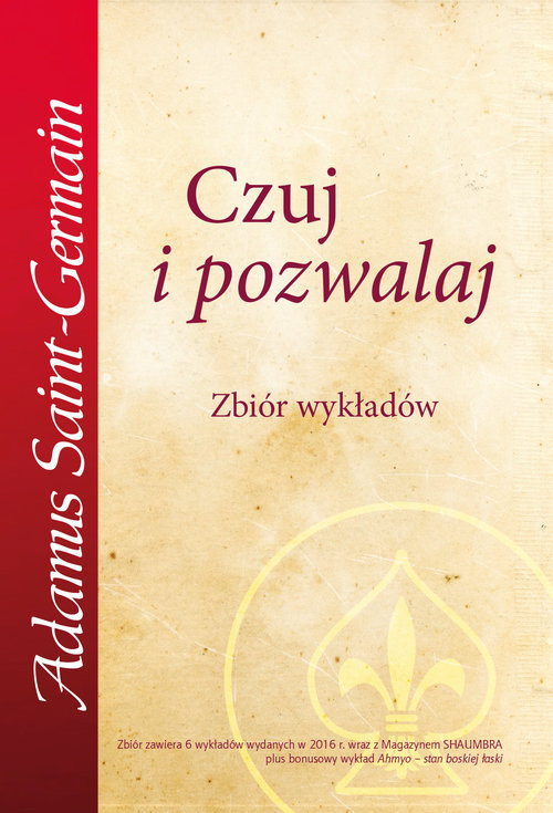 Czuj i pozwalaj