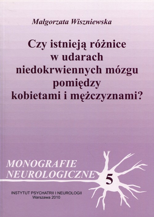 Czy istnieją różnice w udarach niedokrwiennych mózgu pomiędzy kobietami i mężczyznami?