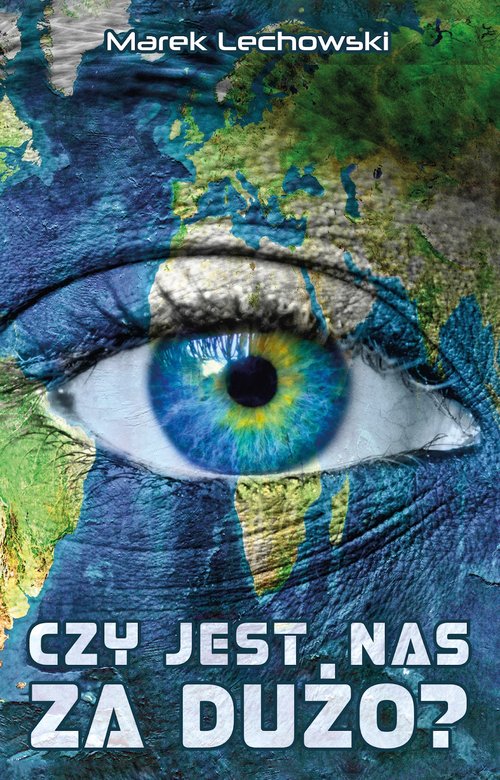 Czy jest nas za dużó?