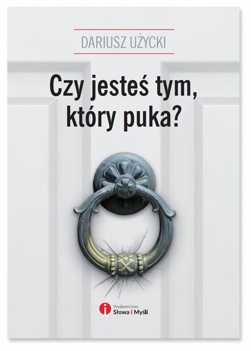 Czy jesteś tym który puka