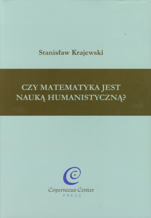 Czy matematyka jest nauką humanistyczną