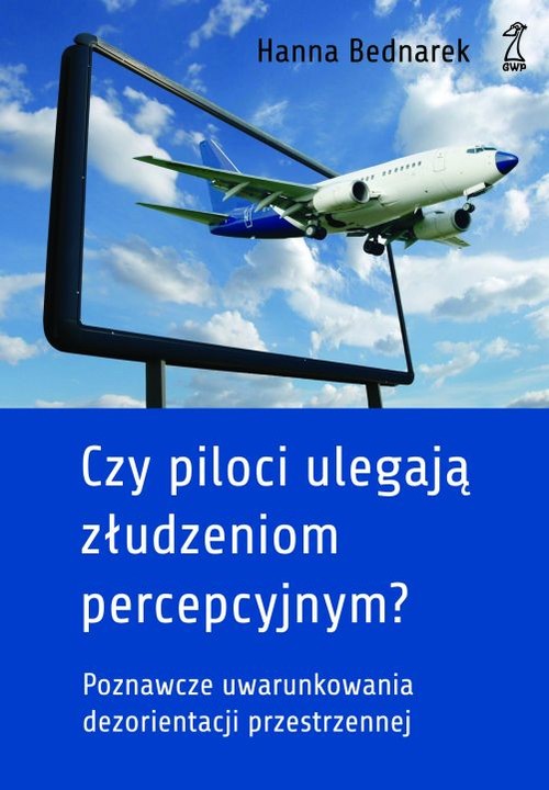Czy piloci ulegają złudzieniom percepcyjnym?