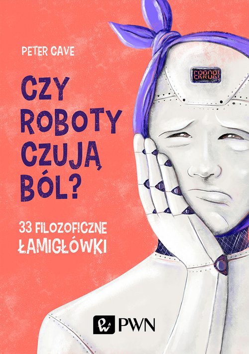 Czy roboty czują ból?