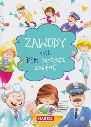 Czyli kim możesz zostać