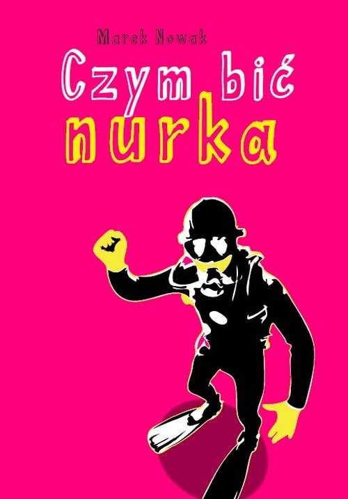 Czym bić nurka