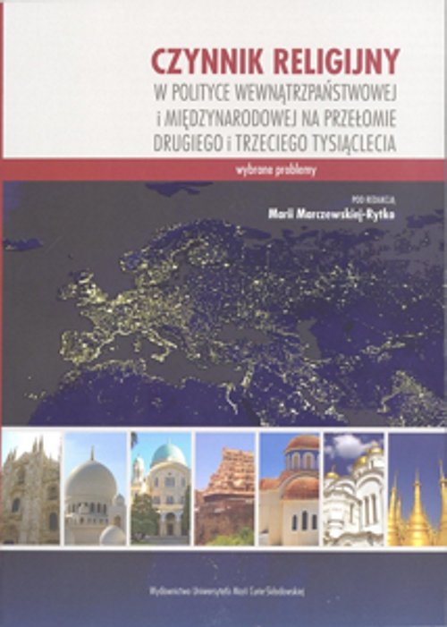 Czynnik religijny w polityce wewnątrzpaństwowej i międzynarodowej na przełomie drugiego i trzeciego