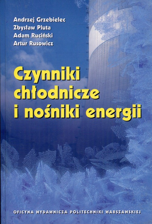 Czynniki chłodnicze i nośniki energii