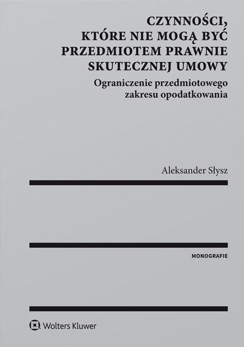 Czynności, które nie mogą być przedmiotem prawnie skutecznej umowy