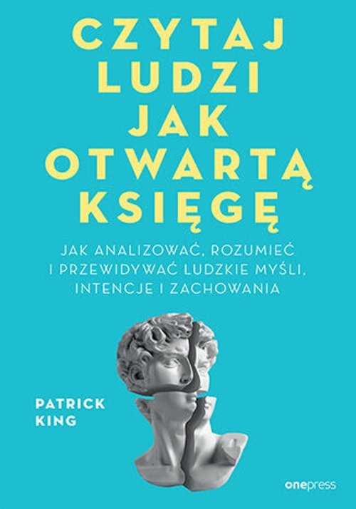 Czytaj ludzi jak otwartą księgę