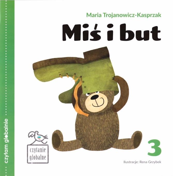 Czytam globalnie T.3 Miś i but