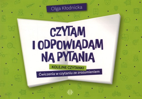 Czytam i odpowiadam na pytania Kolejne czytanki