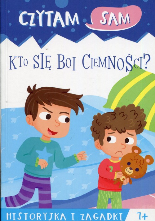 Czytam sam Kto się boi ciemności Historyjka i zagadki