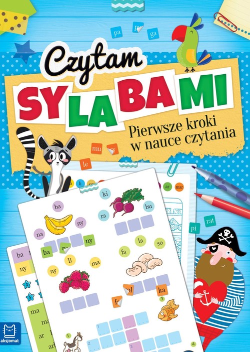 Czytam sylabam Pierwsze kroki w nauce czytania