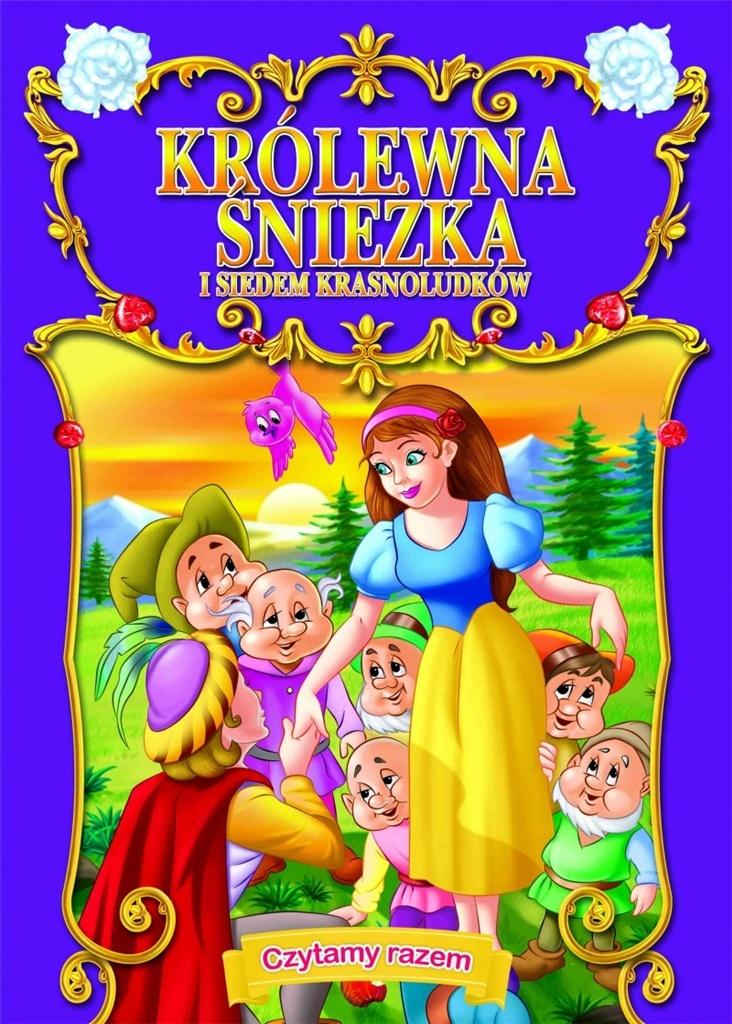 Czytamy Razem Królewna Śnieżka i siedmiu krasnoludków