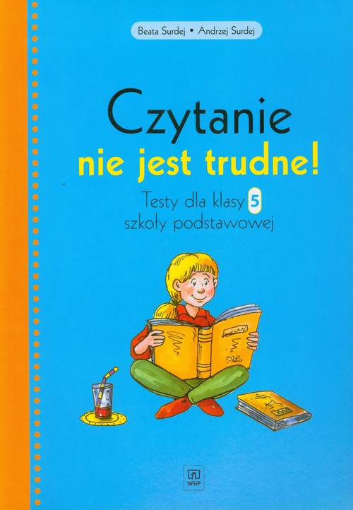 Czytanie nie jest trudne 5 Testy