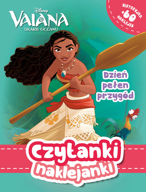 Czytanki naklejanki. Dzień pełen przygód. Disney Vaiana. Skarb Oceanu