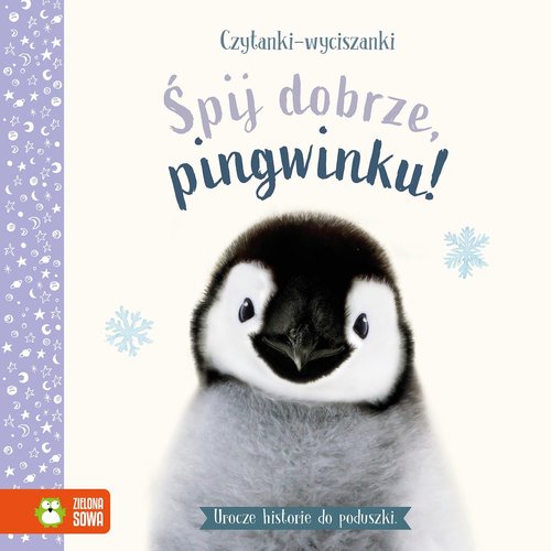 Czytanki-wyciszanki Śpij dobrze, pingwinku!