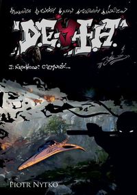 D.E.A.T.H. Tom 1 Nadchodzi ciemność