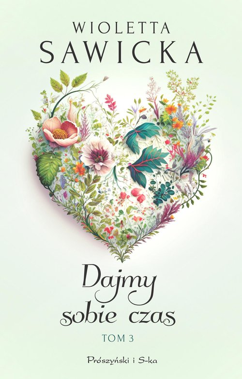 Dajmy sobie czas Tom 3