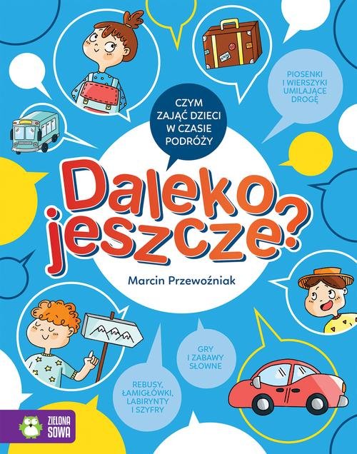 Daleko jeszcze?