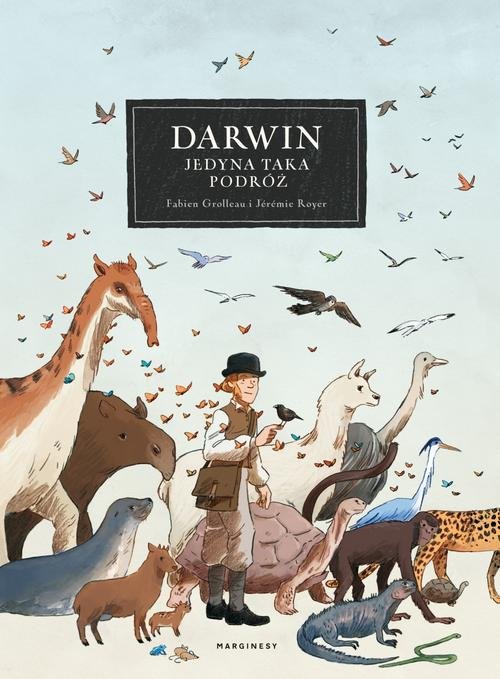 Darwin Jedyna taka podróż