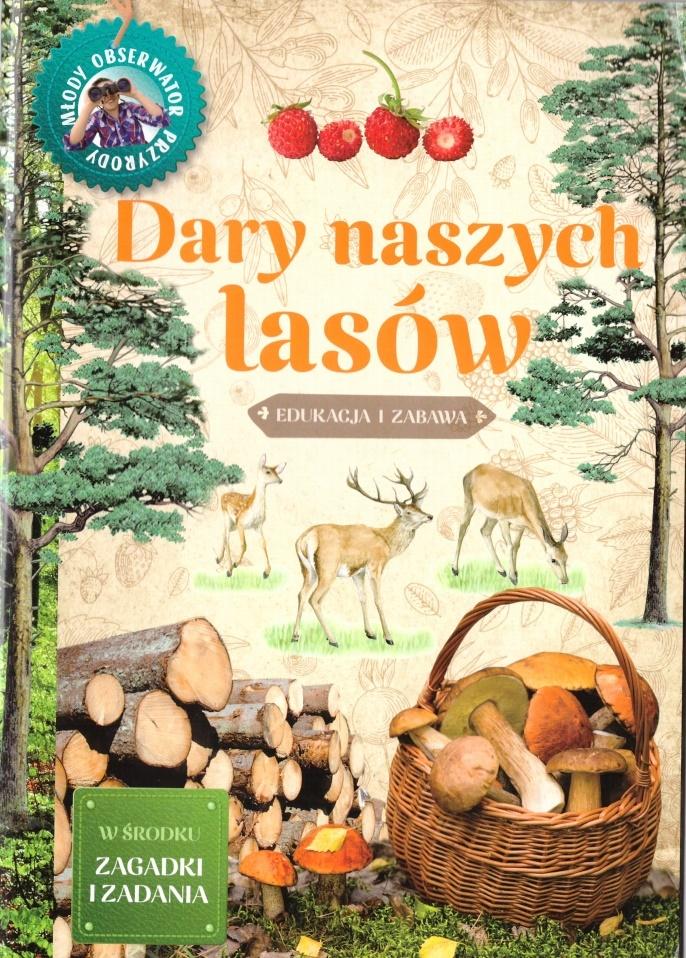 Dary naszych lasów