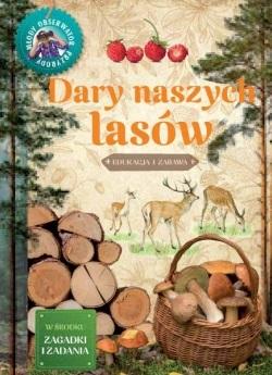 Dary naszych lasów Edukacja i zabawa
