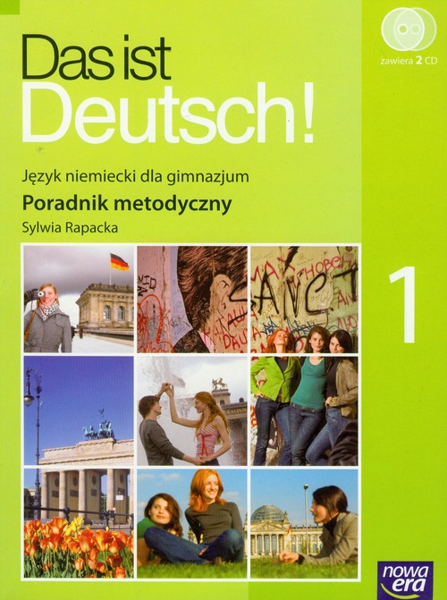 Das ist Deutsch! 1 Poradnik metodyczny z płytą CD