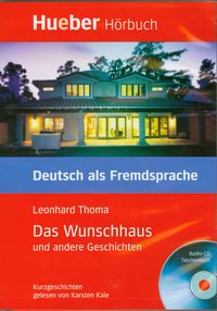 Das Wunschhaus
