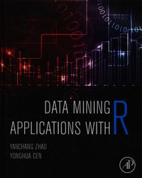 Data Mining Applications with R