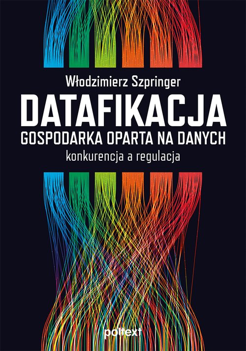 Datafikacja Gospodarka oparta na danych