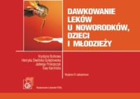 Dawkowanie leków u noworodków, dzieci i młodzieży