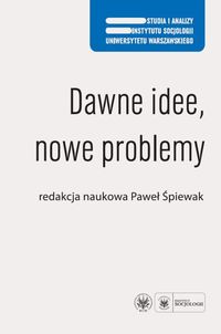Dawne idee nowe problemy