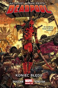 Deadpool Tom 2 Koniec błędu