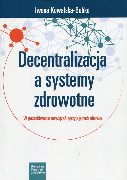 Decentralizacja a systemy zdrowotne