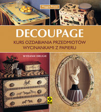 Decoupage Kurs ozdabiania wycinankami papieru