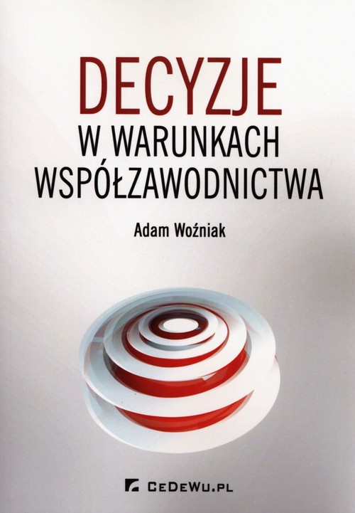 Decyzje o warunkach współzawodnictwa