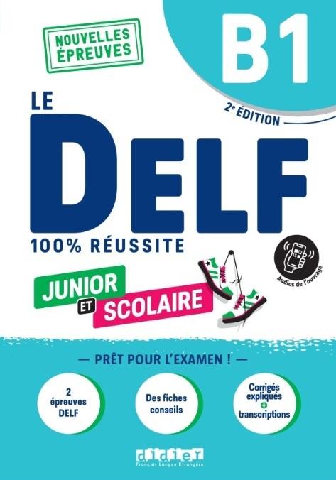 DELF 100% reussite B1 juior et scolaire książka