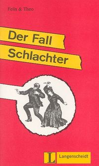 Der Fall Schlachter