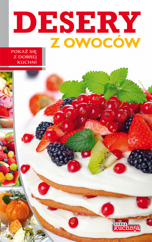 Desery z owoców