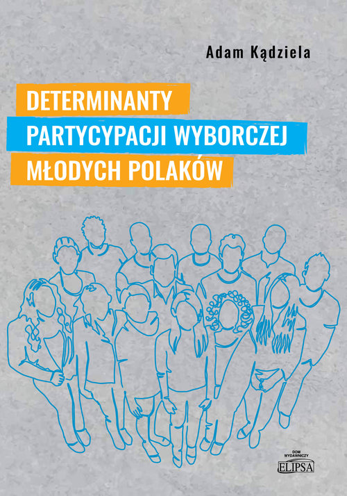 Determinanty partycypacji wyborczej młodych Polaków