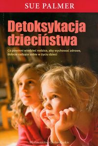 Detoksykacja dzieciństwa