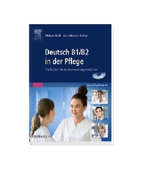 Deutsch B1/B2 in der Pflege.