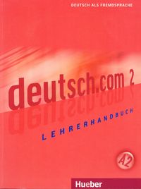 Deutsch.com 2 Lehrerhandbuch