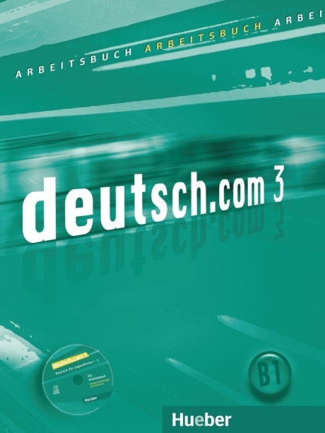 Deutsch.com 3 GIM Ćwiczenia. Język niemiecki