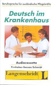 Deutsch im Krankenhaus. Berufssprache fur auslandische Pflegekrafte kaseta audio