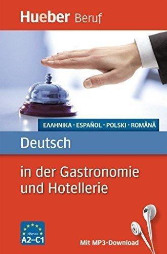 Deutsch in der Gastronomie und Hotellerie HUEBER