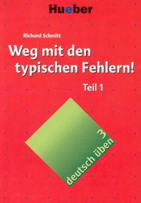 Deutsch uben 3 Weg mit den typischen Fehlern! Część 1