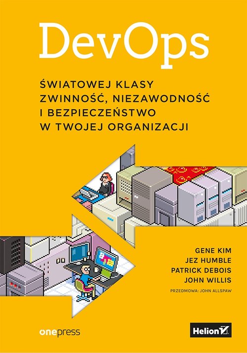 DevOps Światowej klasy zwinność niezawodność i bezpieczeństwo w Twojej organizacji