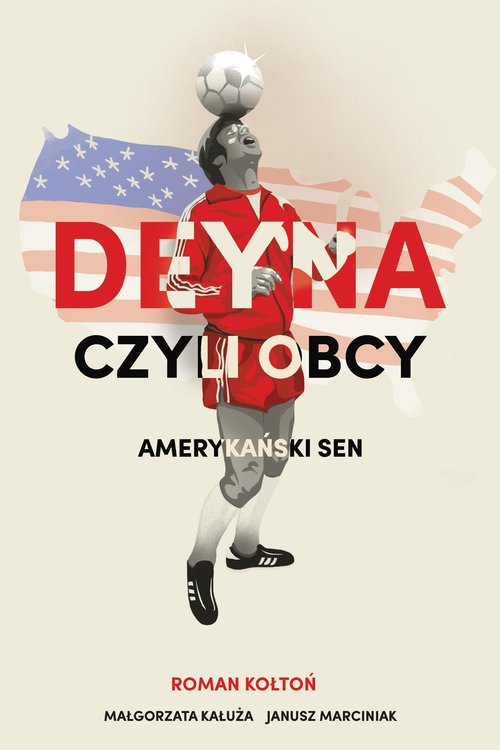 Deyna czyli obcy